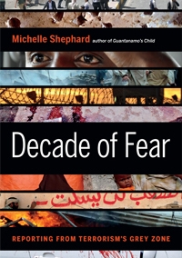 A DECADE OF FEAR: REPORTING FROM TERRORISM’S GREY ZONE